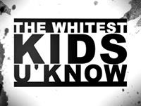 The Whitest Kids You Know