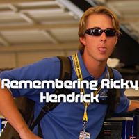 Remembering Ricky Hendrick