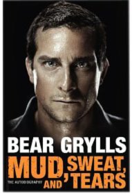 Mud, Sweat & Tears (Bear Grylls)
