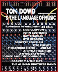 Tom Dowd and the Language of Music