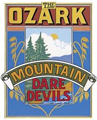 The Ozark Mountain Daredevils