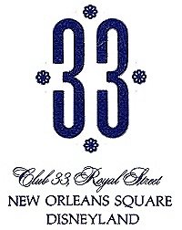 Club 33, Royal Street