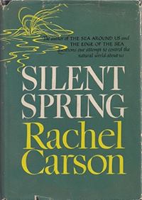 Silent Spring (Rachel Carson)