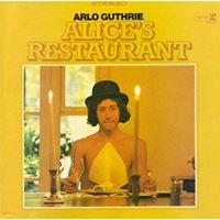 Alice's Restaurant - Arlo Guthrie