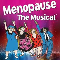 Menopause the Musical