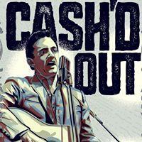 Cash'd Out