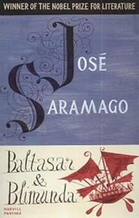 Baltasar and Blimunda (José Saramago)