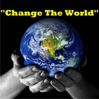 Change the World