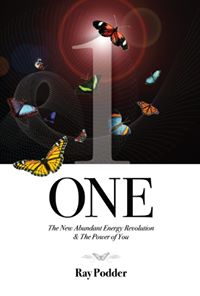 ONE: The New Abundant Energy Revolution & the Power of You