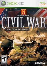 The History Channel: Civil War – a Nation Divided