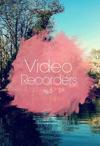 Video Recorders