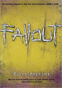 Fallout by Ellen Hopkins