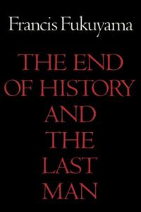 The End of History and the Last Man