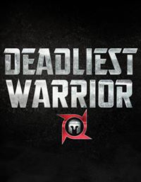 Deadliest Warrior