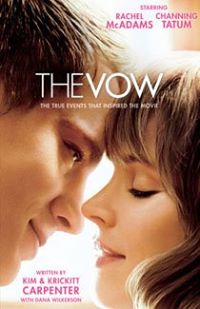The Vow (True Story of Kim & Krickett Carpenter)