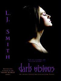 DARK Visions LJ Smith