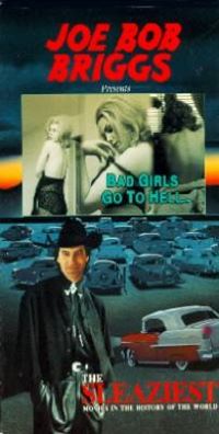 Bad Girls Go to Hell