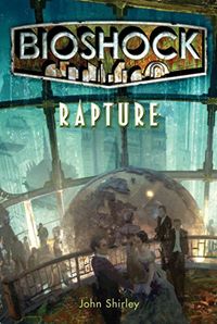 Bioshock Rapture