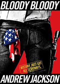 Bloody Bloody Andrew Jackson on Broadway