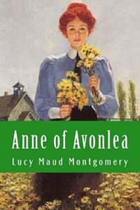 Anne of Avonlea (L.M. Montgomery)