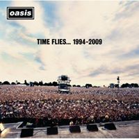 Time Flies... 1994 - 2009 (Oasis' Singles Album)