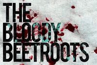 The Bloody Beetroots