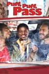 Puff Puff Pass - Watch the Full Length Feature Film for Free