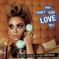Why Don't You Love Me (Beyoncé Knowles Song)