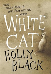The White Cat (Holly Black)