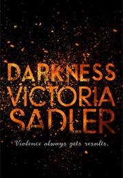 Darkness (Victoria Sadler)