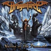 Dragonforce Valley of the Damned