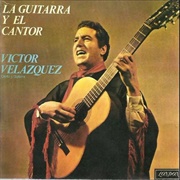 La Guitarra Y El Cantor – Víctor Velázquez (1969)