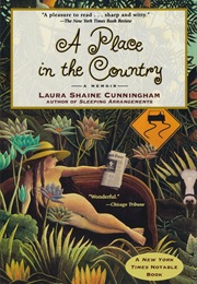 A Place in the Country (Laura Shaine Cunningham)