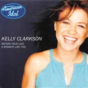 Kelly Clarkson - Before Your Love