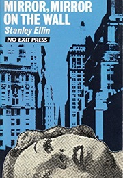 Mirror, Mirror on the Wall (Stanley Ellin)