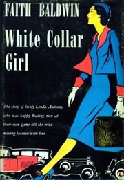White Collar Girl (Faith Baldwin)