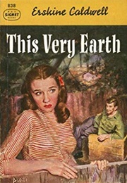 This Very Earth (Erskine Caldwell)