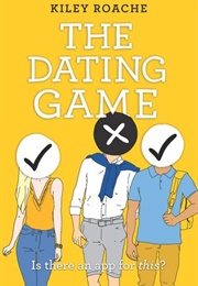 The Dating Game (Kiley Roache)