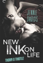New Ink on Life (Jennie Davids)