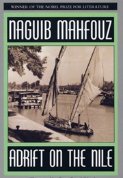 Adrift on the Nile (Naguib Mahfouz)