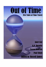 Out of Time (Janet Guy, K.P. Hornsby, Teresa Robeson)