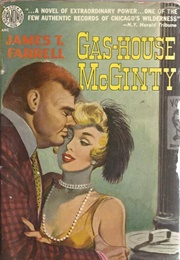 Gas-House McGinty (James T. Farrell)