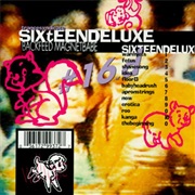 Sixteen Deluxe - Backfeedmagnetbabe