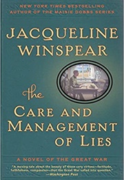 The Care and Management of Lies (Jacqueline Winspear)