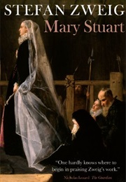 Mary Stuart (Stefan Zweig)