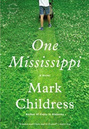 One Mississippi (Mark Childress)