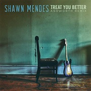 Treat You Better - Ashworth Remix - Shawn Mendes, Ashworth
