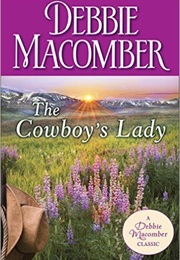 The Cowboy&#39;s Lady (Debbie Macomber)