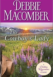 The Cowboy's Lady (Debbie Macomber)