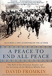 A Peace to End All Peace (David Fromkin)